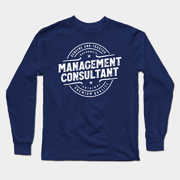 Management Consultant Long Sleeve T-Shirt by cidolopez